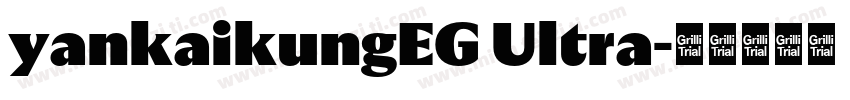 yankaikungEG Ultra字体转换